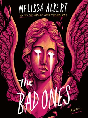 cover image of The Bad Ones